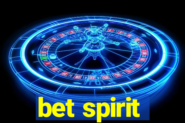 bet spirit